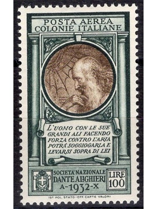 Colonie Italiane 1932 P.A. Dante 100 £ verde oliva e bruno n° 14 Cat. € 90 (**)