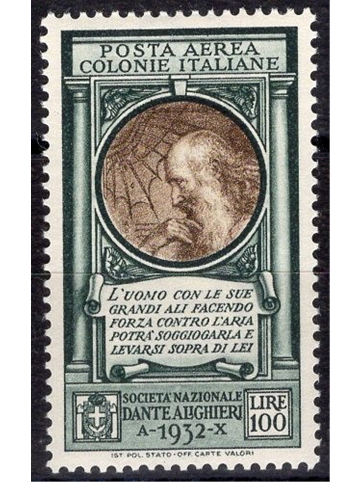Colonie Italiane 1932 P.A. Dante 100 £ verde oliva e bruno n° 14 Cat. € 90 (**)