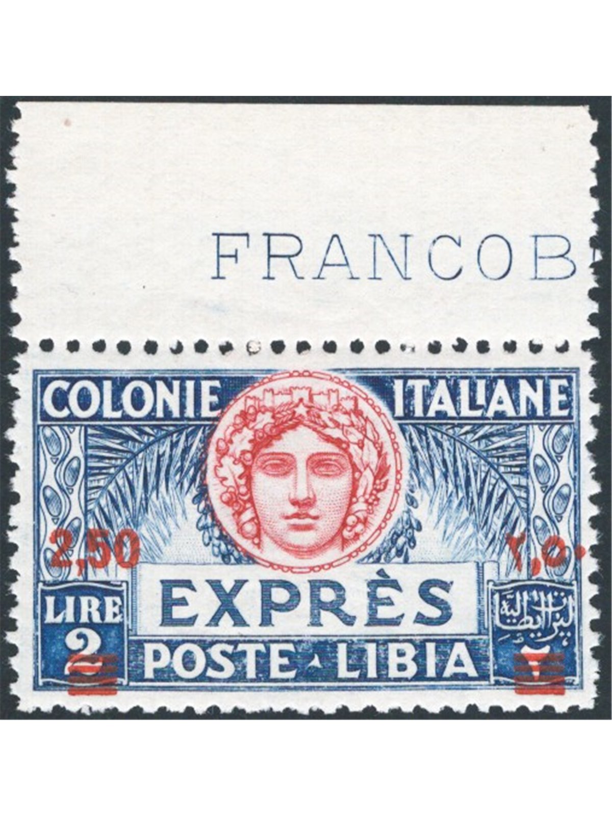 Libya 1933 Express 2.50 on 2.00 £ perforation 11 excellently centred no. 13 Biondi Cert. Cat. €2,000 (**)