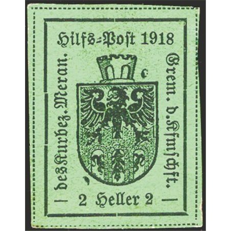 Merano 1918 Stemma 2 h. verde 2° tipo n° 6. Firm. Chia + ED + Altri Cert. CiBaFil Cat. € 2.800 (**)