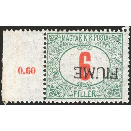 Fiume 1918/19 Segnatasse 6 f. con soprast. a mano capovolta ”Fiume” del 2° tipo n° 7/IIa Cert. Apicella. (**)