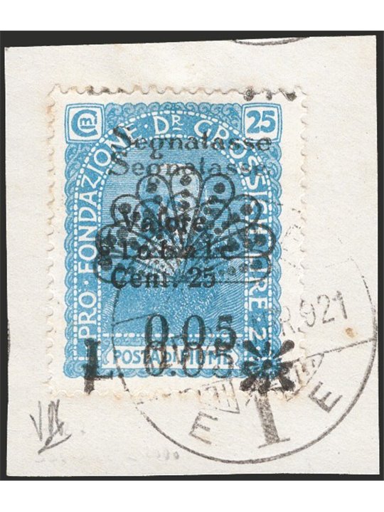 Fiume 1921 Segnatasse Fondazione 5 c. su 25 c. celeste latteo con doppia soprast. su frammento con annullo completo n° 27aai Cer