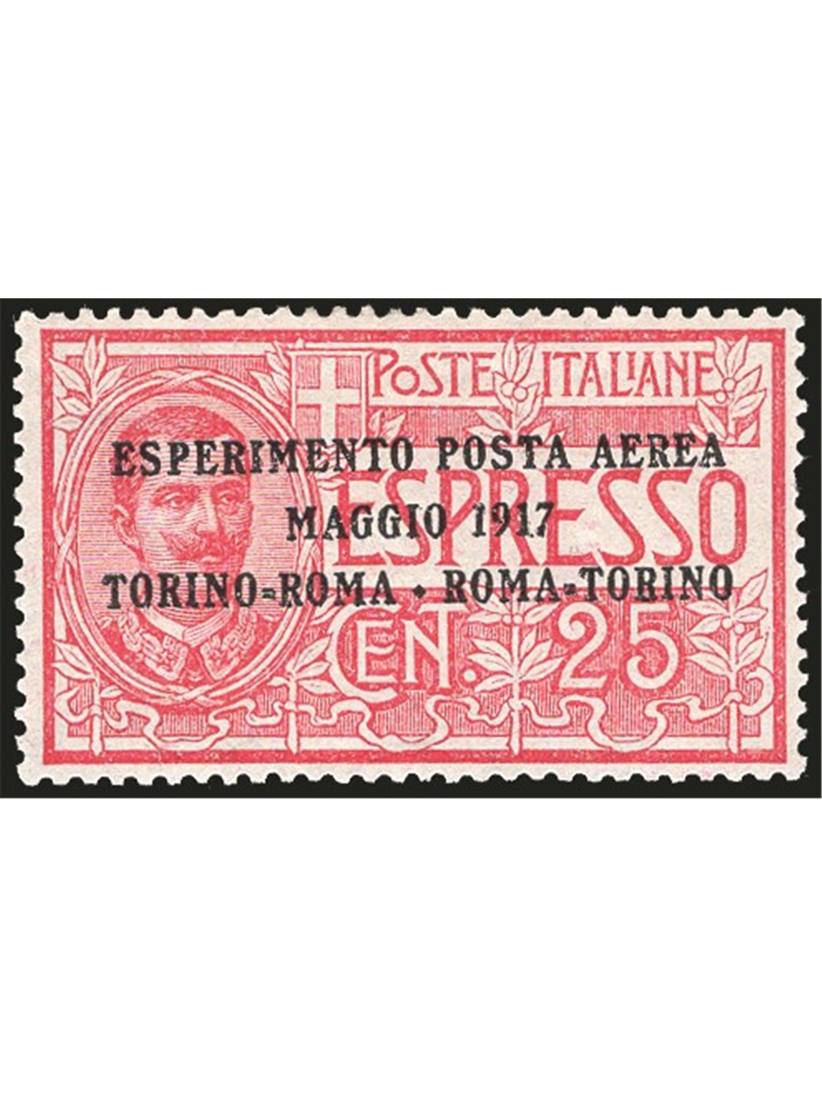 Italia 1917 P.A. Volo Torino Roma Torino n° 1 con ottima centratura Cert. CiBaFil Cat. € 270 (**)