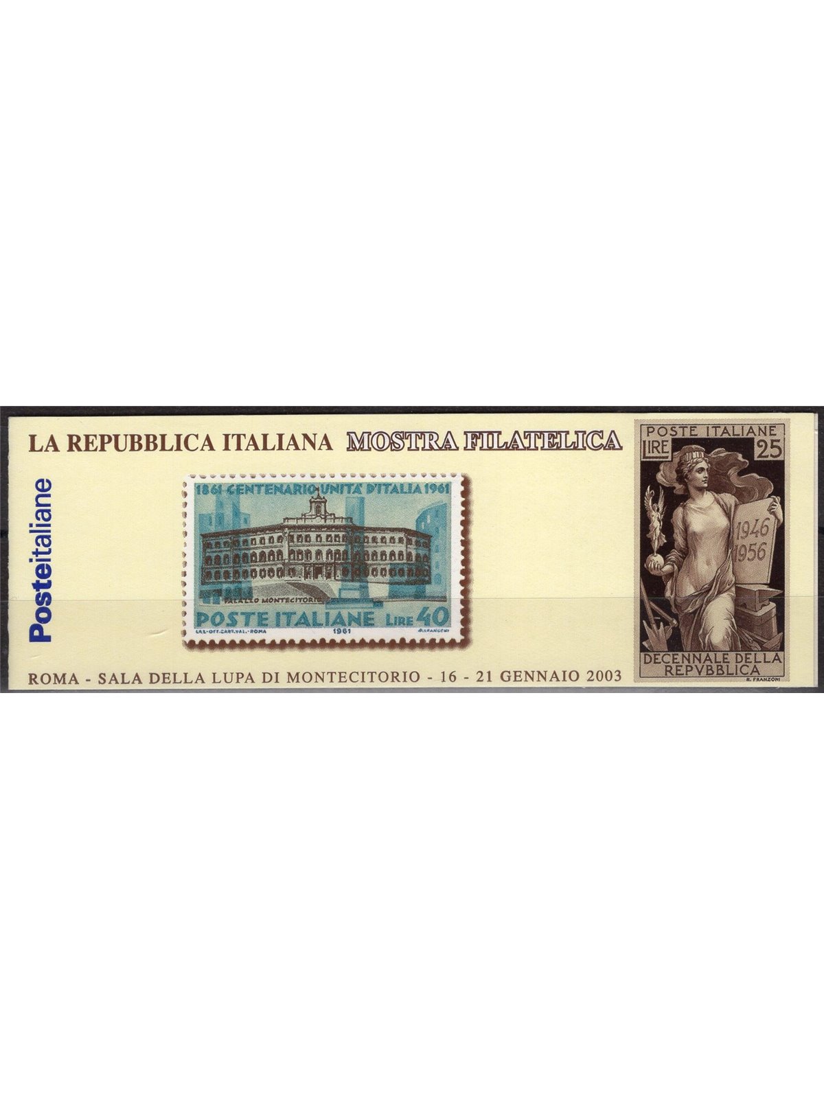 Italy 2003 Montecitorio Philatelic Exhibition booklet no. 25 Cat. €120 (**)