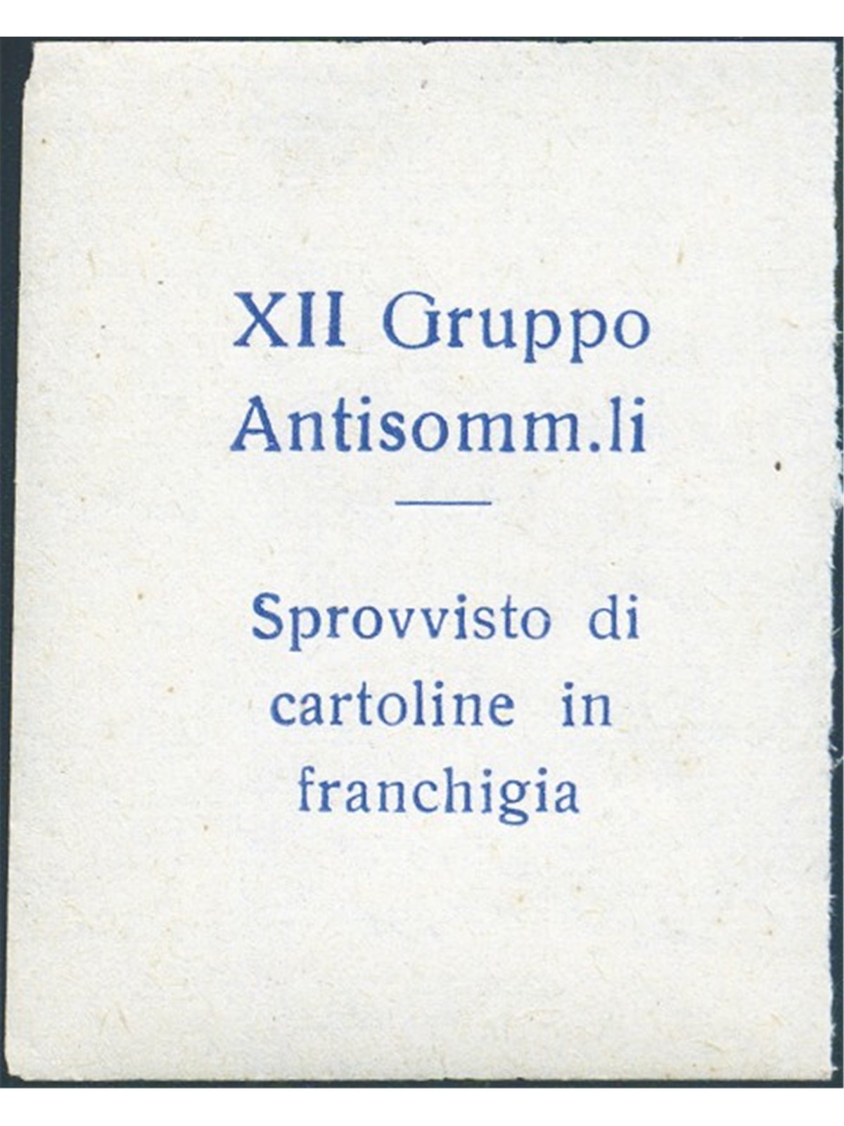 1942 Italia Regno Franchigia Militare Tripoli XII Gruppo Antisommergibili franchigia militare nuovo con gomma integra. Uno dei d