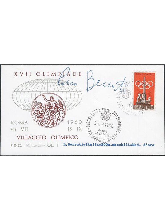 Italia Repubblica 25/7/1960 FDC Olimpiadi di Roma busta del villaggio Olimpico con firma autografa di “Livio Berruti” medaglia d