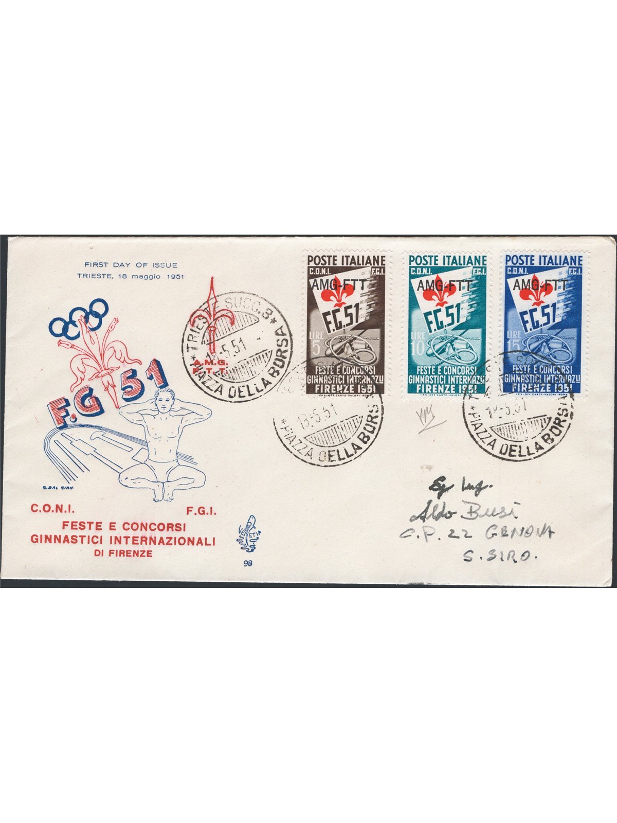 Trieste A 15/5/1951 Ginnici series on FDC Venetia nos. 116/18 Cert. CiBaFil Cat. € 450