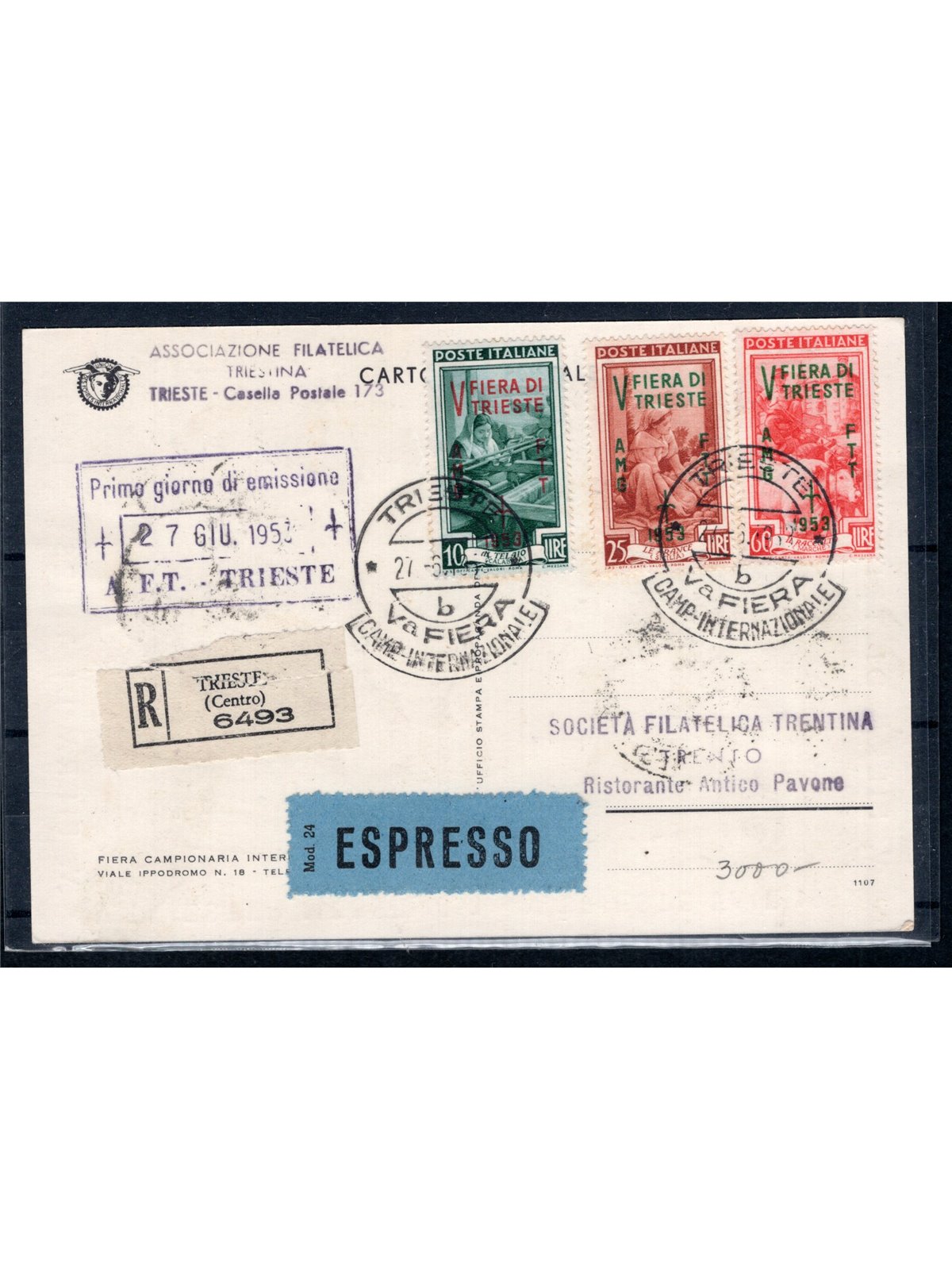 Trieste A 27/6/1953 Commemorative postcard of the “Fiera di Trieste ” franked with the series of the same name and sent by expre