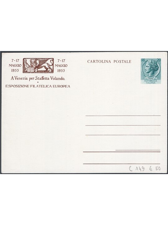 Postal Stationery Italian Democratic Republic 7 May 1953 Siracusana 20 £ green with the logo of the Venice Philatelic Exhibition