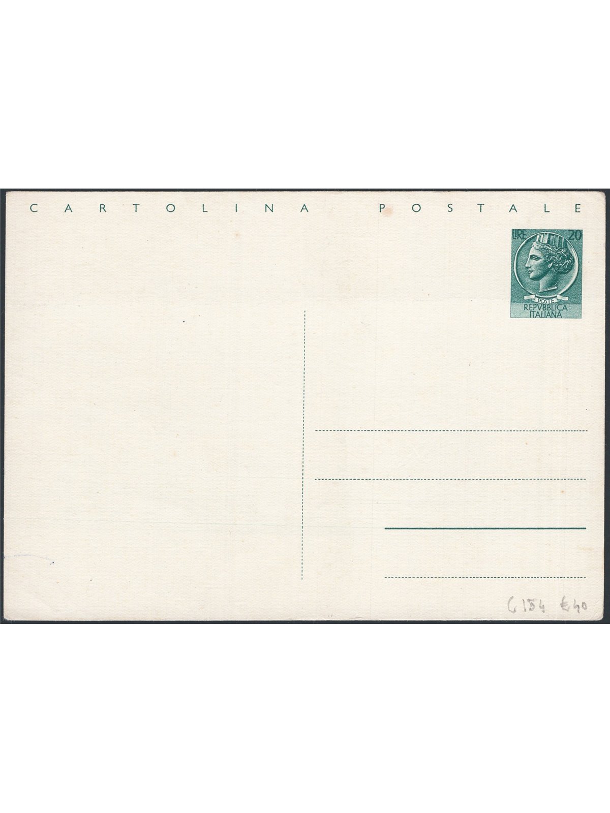 In Postal Stationery Italian Republic 12 March 1954 ‘Siracusana’ 20 £ green no. C154 new Cat. € 40