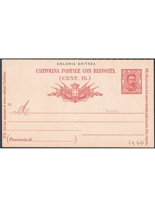 Postal Stationery: Italian Colonies Eritrea 1/1/1893 Umberto I 7½ c. + 7½ with year ‘92’ no. C4 mint Cat. €40