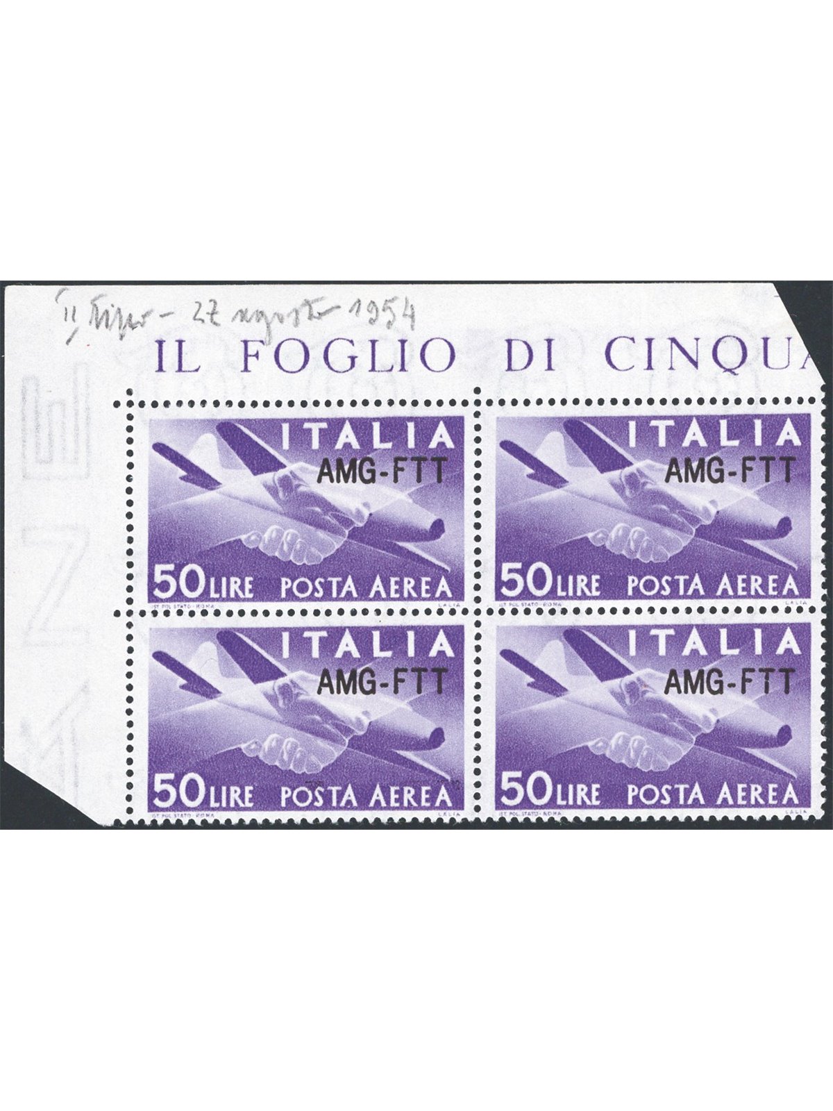 1954 Trieste A P.A. Democratica £50 violet with modified overprint no. 22A in a block of four corner of sheet. Signed ED Raybaud