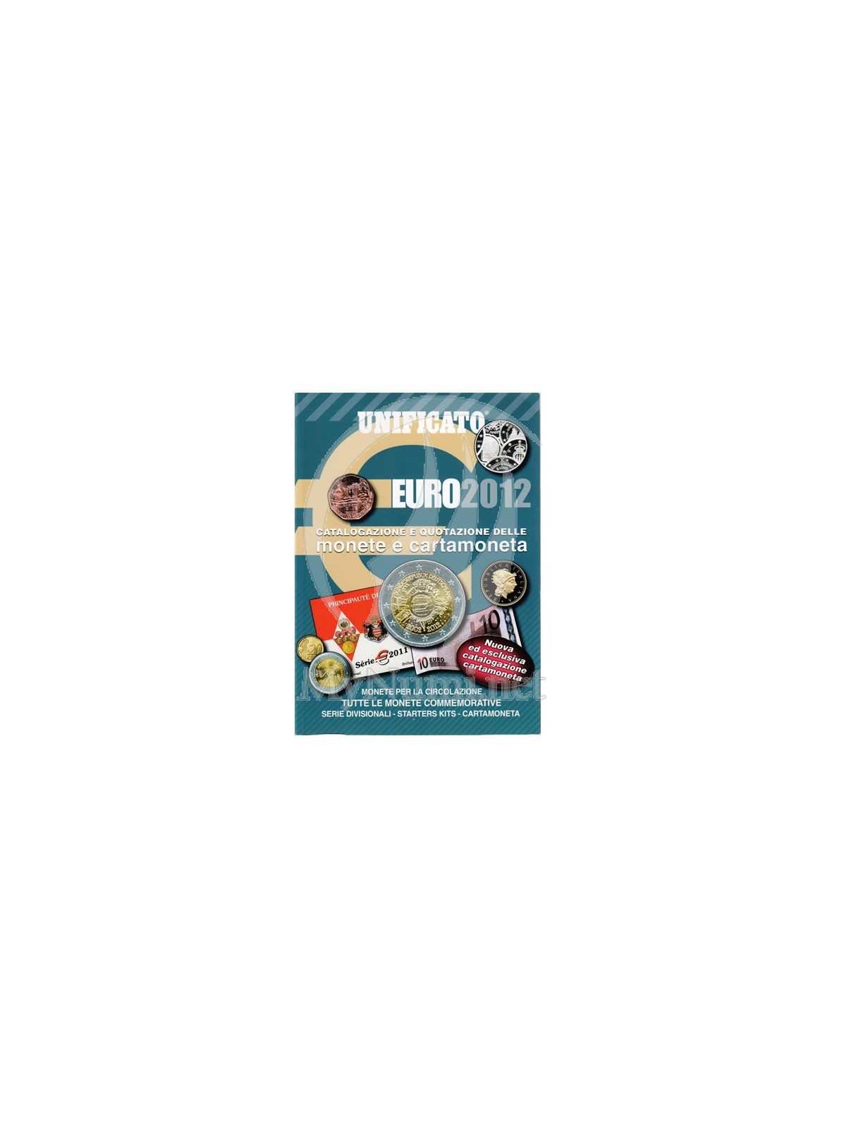 CATALOGO UNIFICATO EURO 2012 Monete e Cartamoneta