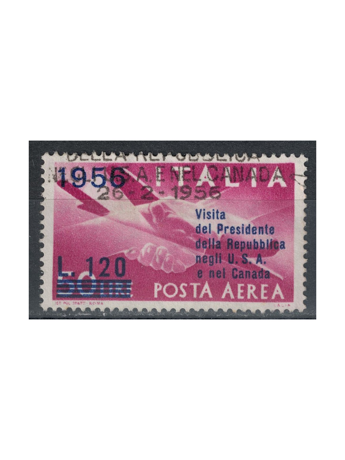 ITALY 1956 Visit of the President (airmail) used