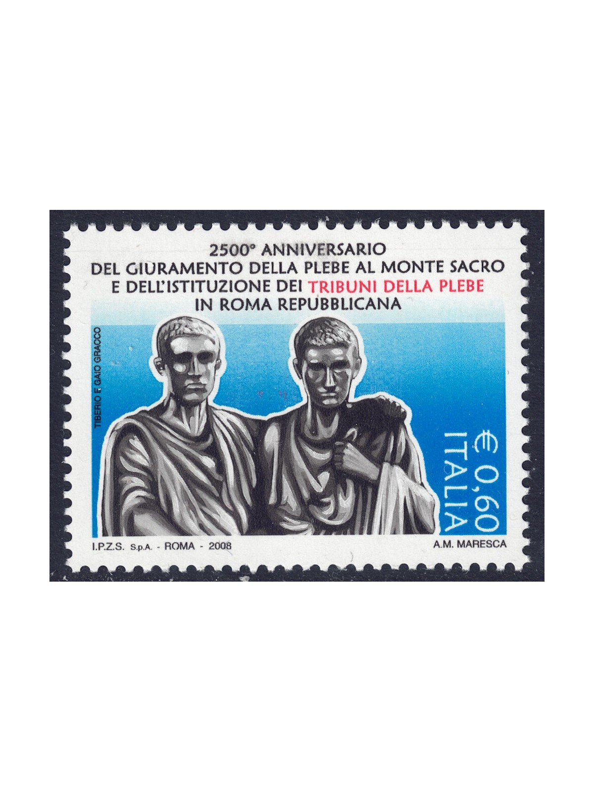 ITALY 2008 Tribune of the Plebs MNH**