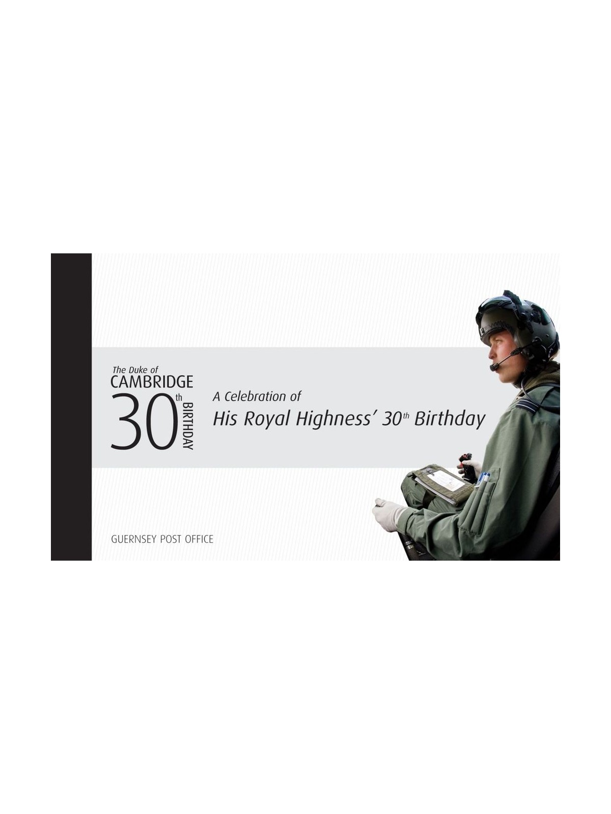 GUERNSEY 2012 HRH The Duke of Cambridge 30th Birthday - Prestige Booklet