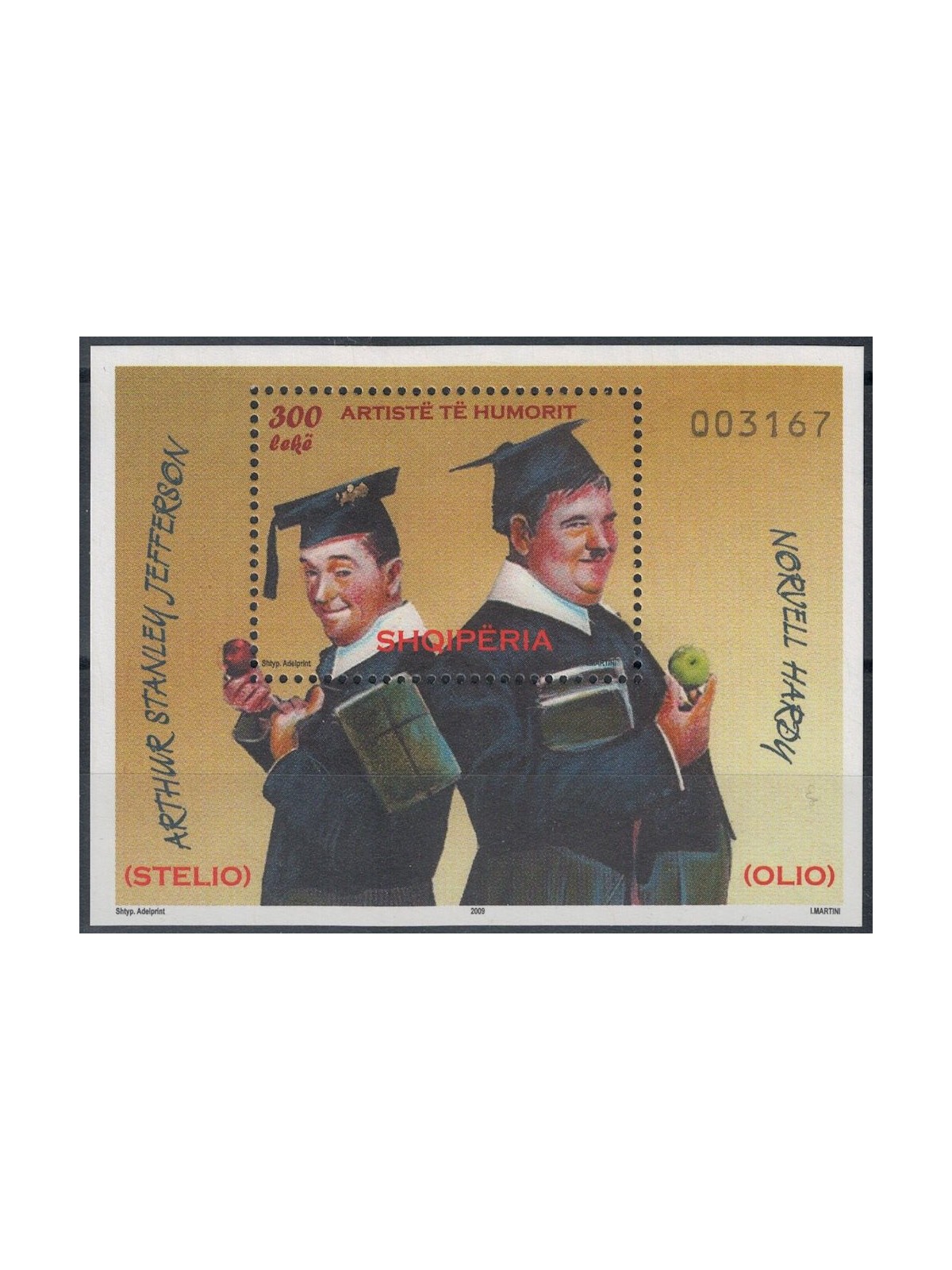 ALBANIA 2009 Stan Lauer e Oliver Hardy BF MNH**