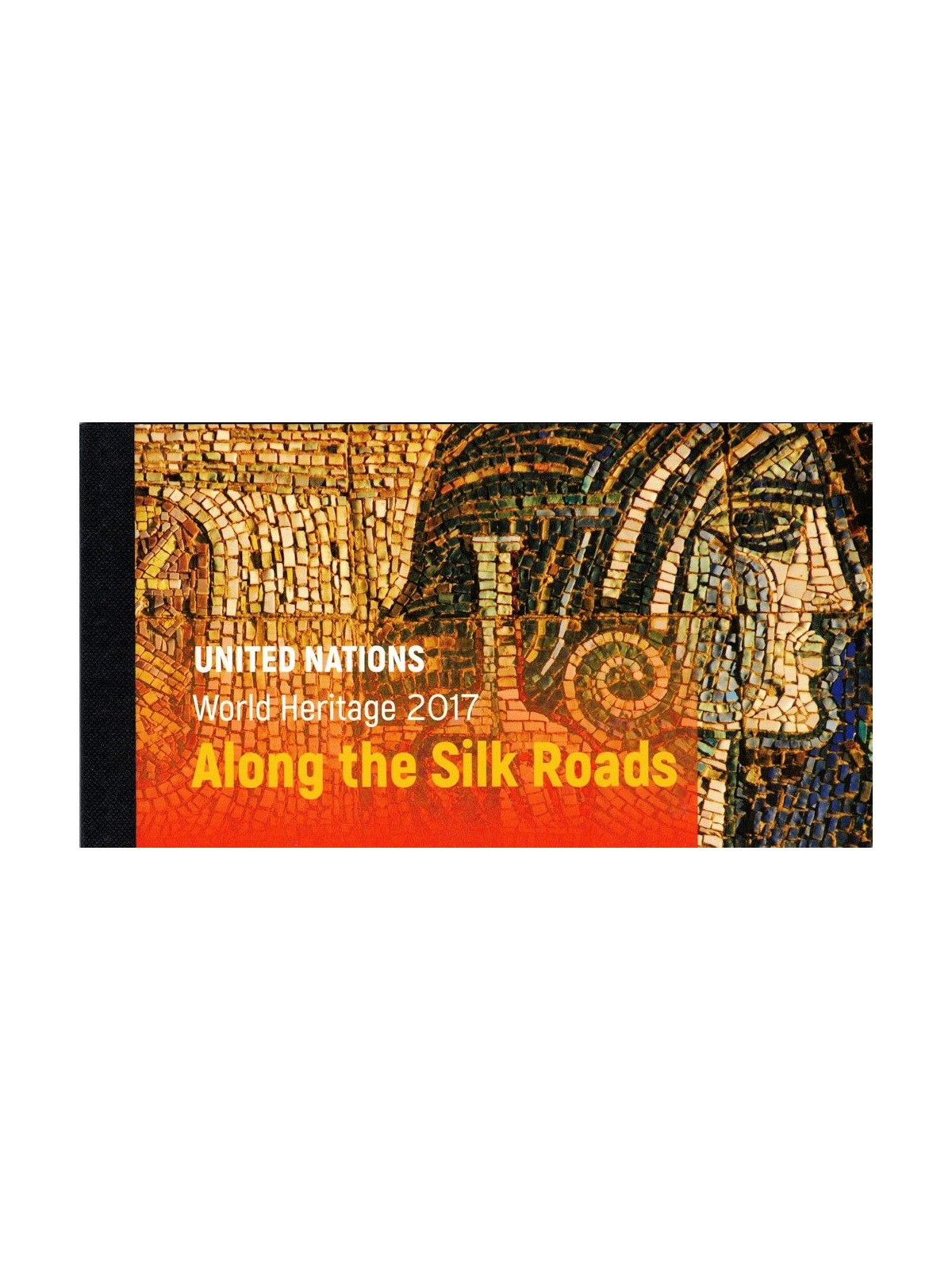 UN NEW YORK 2017 The Silk Road (UNESCO) booklet MNH**