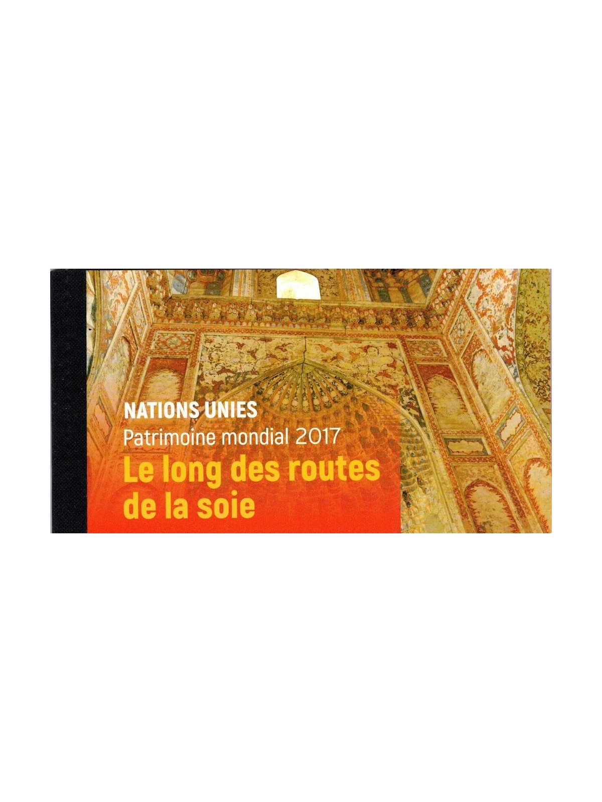 ONU GINEVRA 2017 La Via della Seta (UNESCO) LB MNH**
