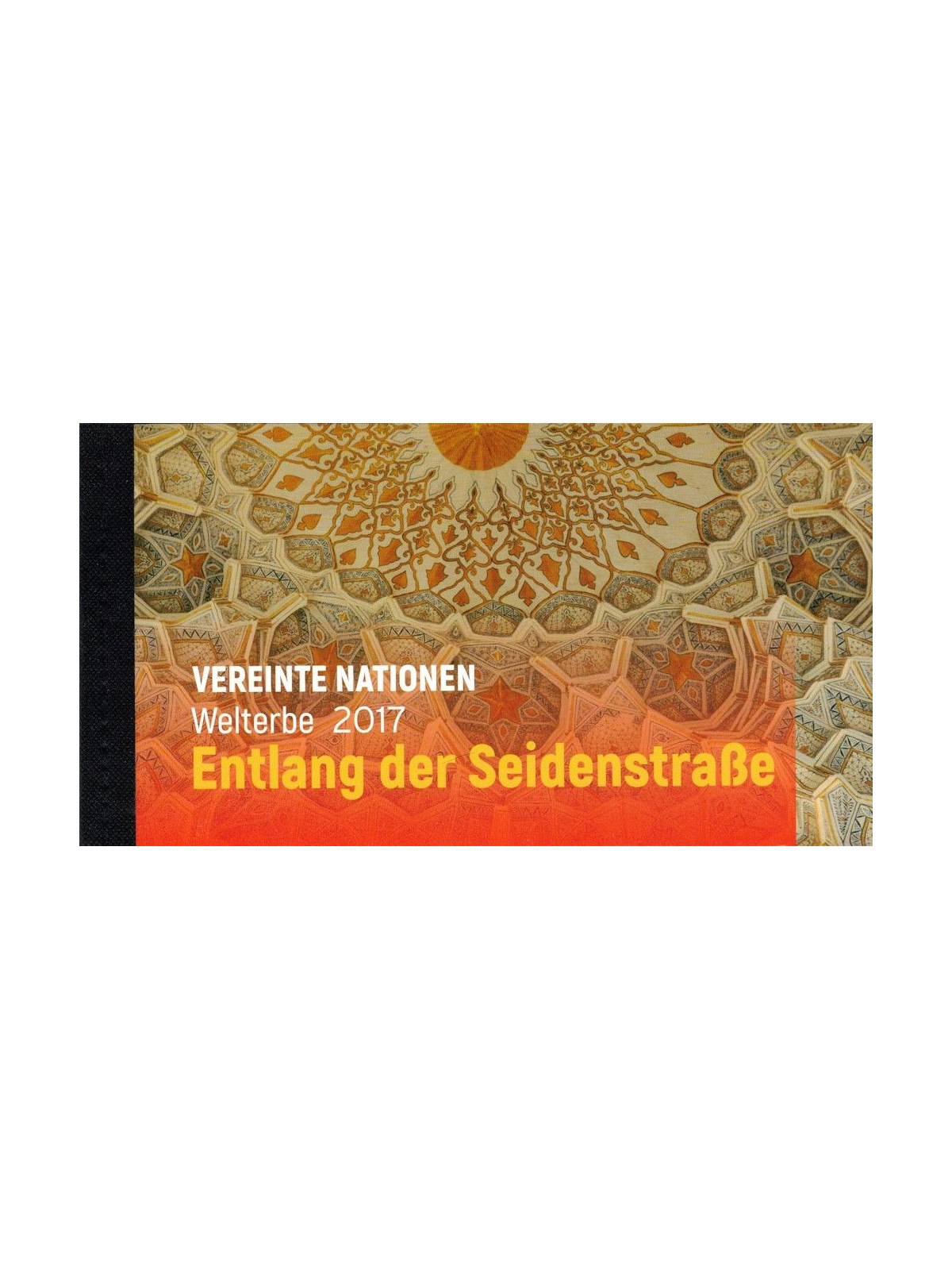 UN VIENNA 2017 The Silk Road (UNESCO) booklet MNH**
