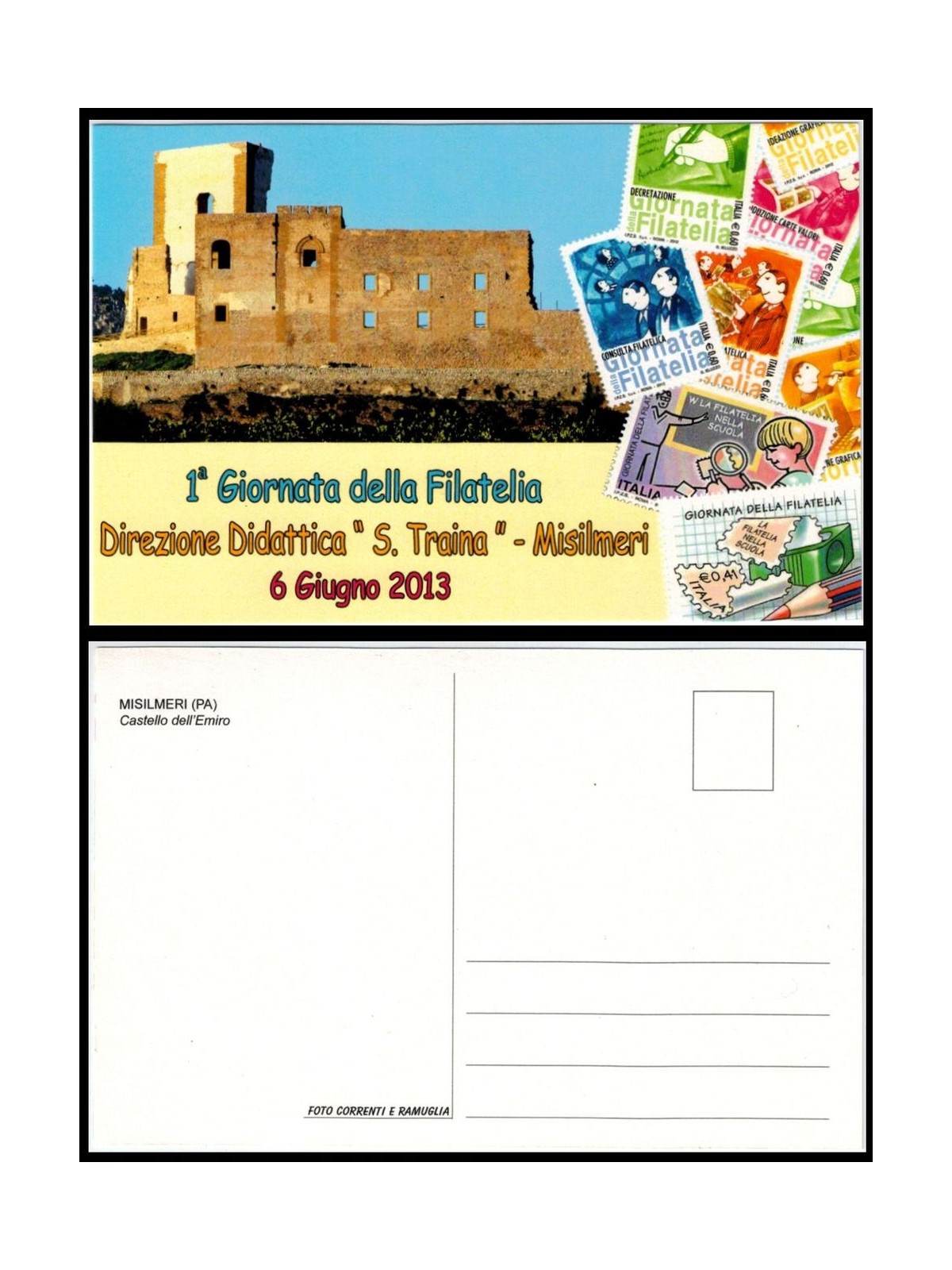 CARTOLINA 1ª Giornata della filatelia, Misilmeri 6 Giugno 2013