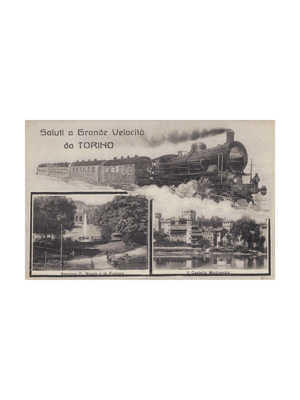 CARTOLINA Saluti a Grande Velocità da Torino, Stazione e Castello