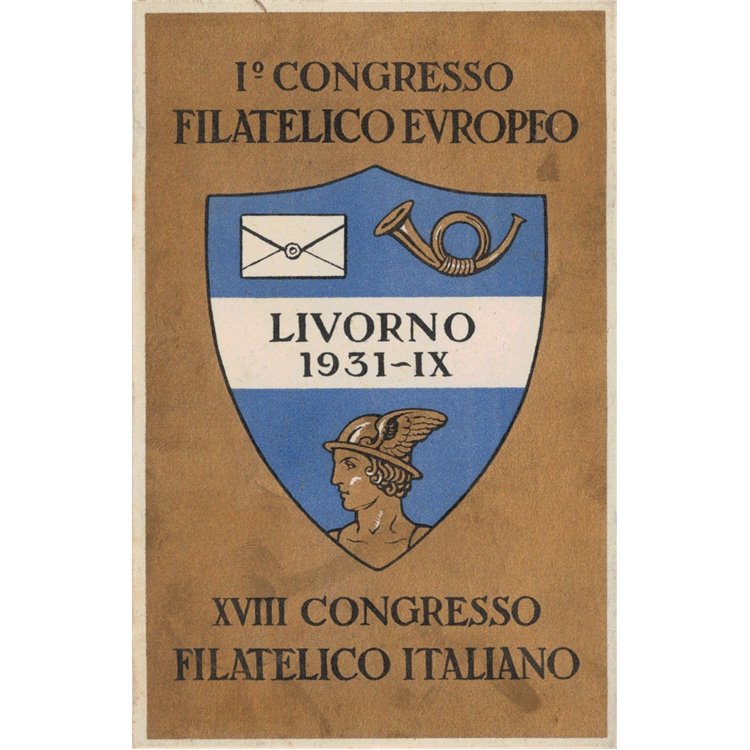 CARTOLINA 1° Congresso Filatelico Europeo e 18° Italiano (Livorno 1931)