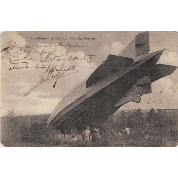 CARTOLINA Dirigibile Zeppelin L49 catturato dai francesi (1917)