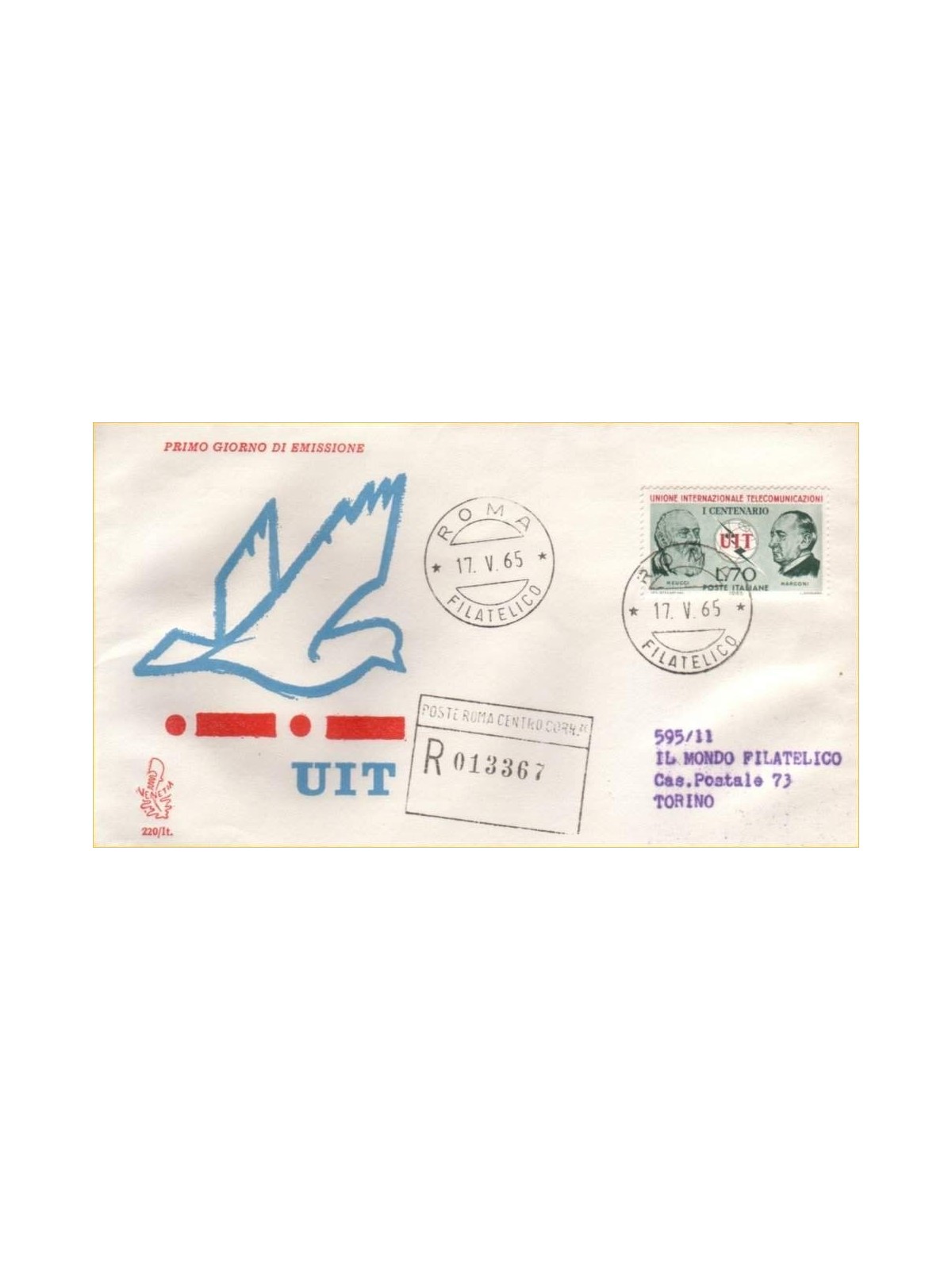 ITALY 1965 FDC (Venetia) Centenary of UIT rec