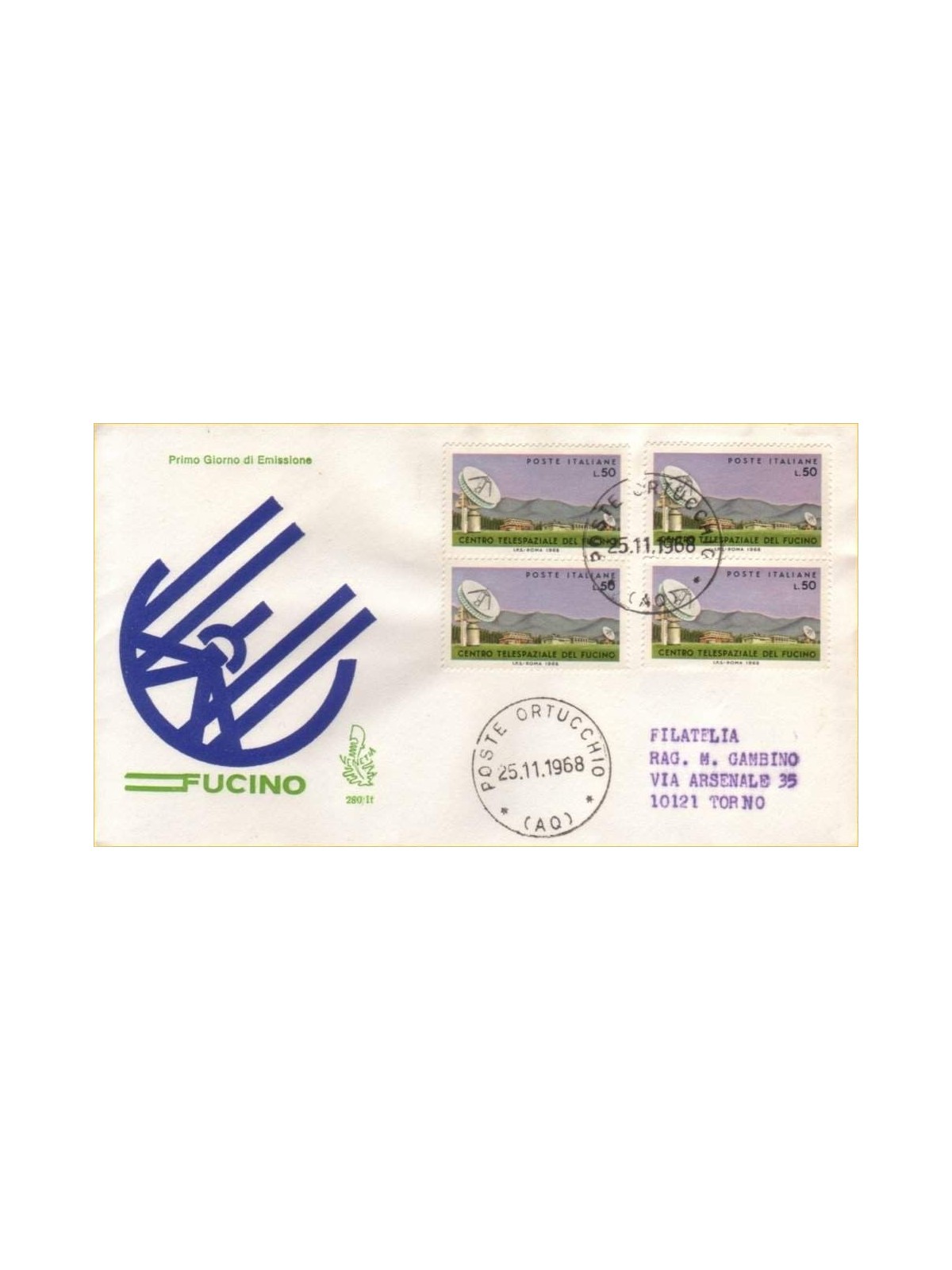 ITALY 1968 FDC (Venice) Fucino quart