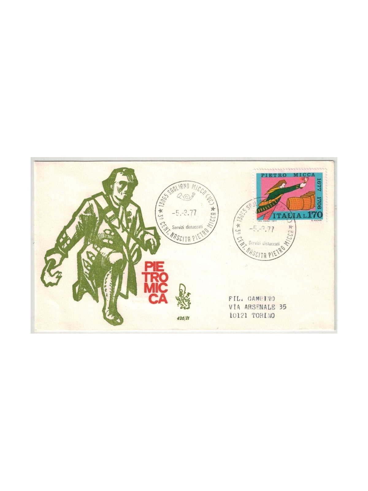 ITALY 1977 FDC (Venetia) Pietro Micca
