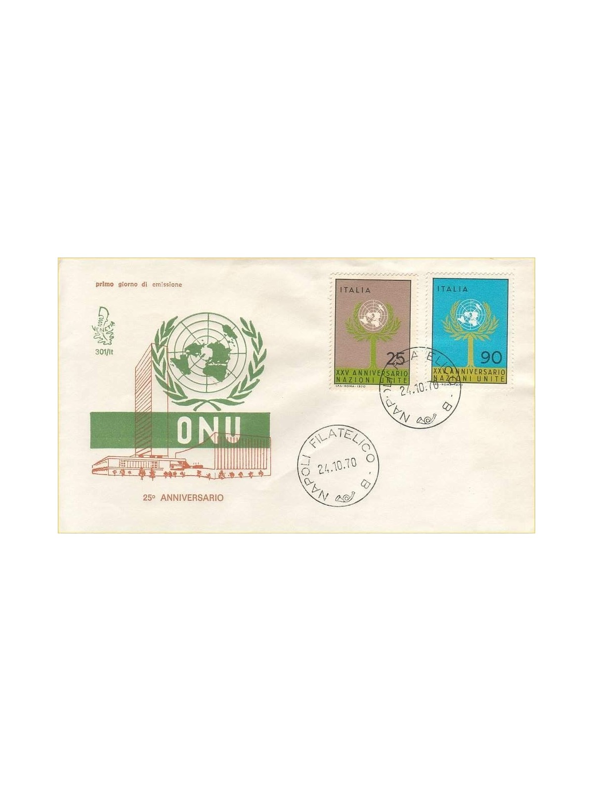 ITALIA 1970 FDC (Venetia) Anniversario Onu