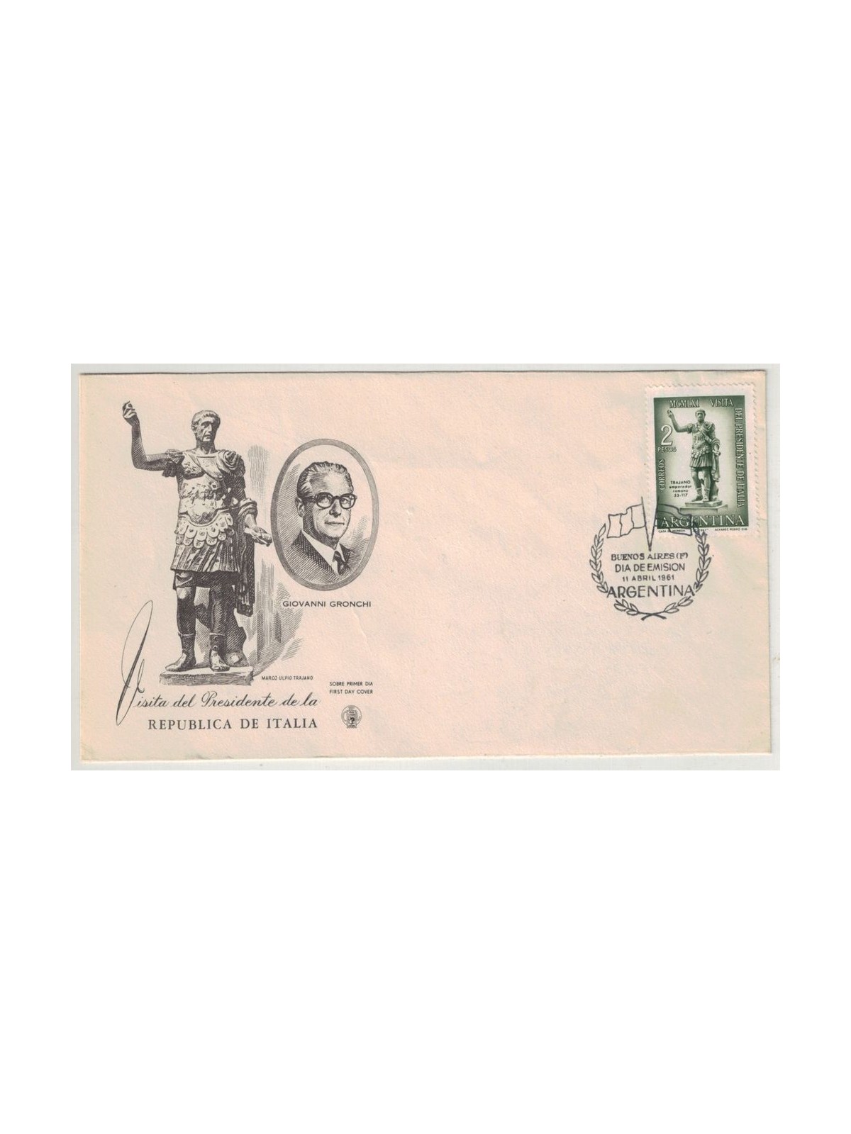 FDC Argentina 1961 Visit of President Gronchi