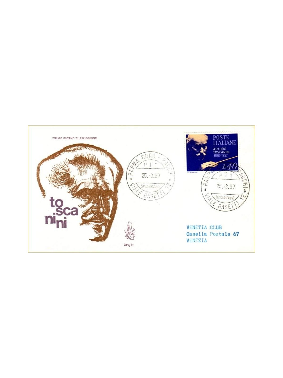 ITALY 1967 FDC (Venice) Arturo Toscanini ord