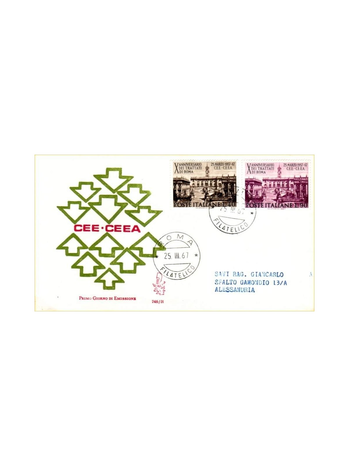 ITALIA 1967 FDC (Venetia) Trattati di Roma ord