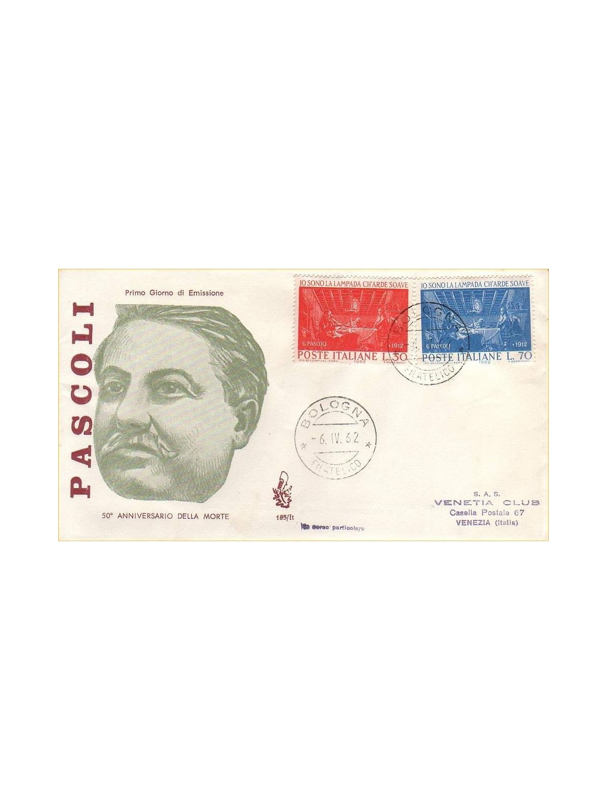 ITALIA 1962 FDC (Venetia) Giovanni Pascoli