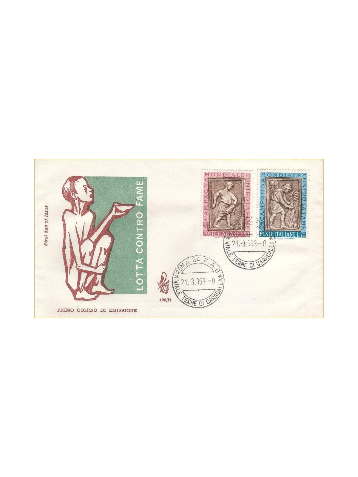 ITALY 1963 FDC (Venice) Fight against hunger