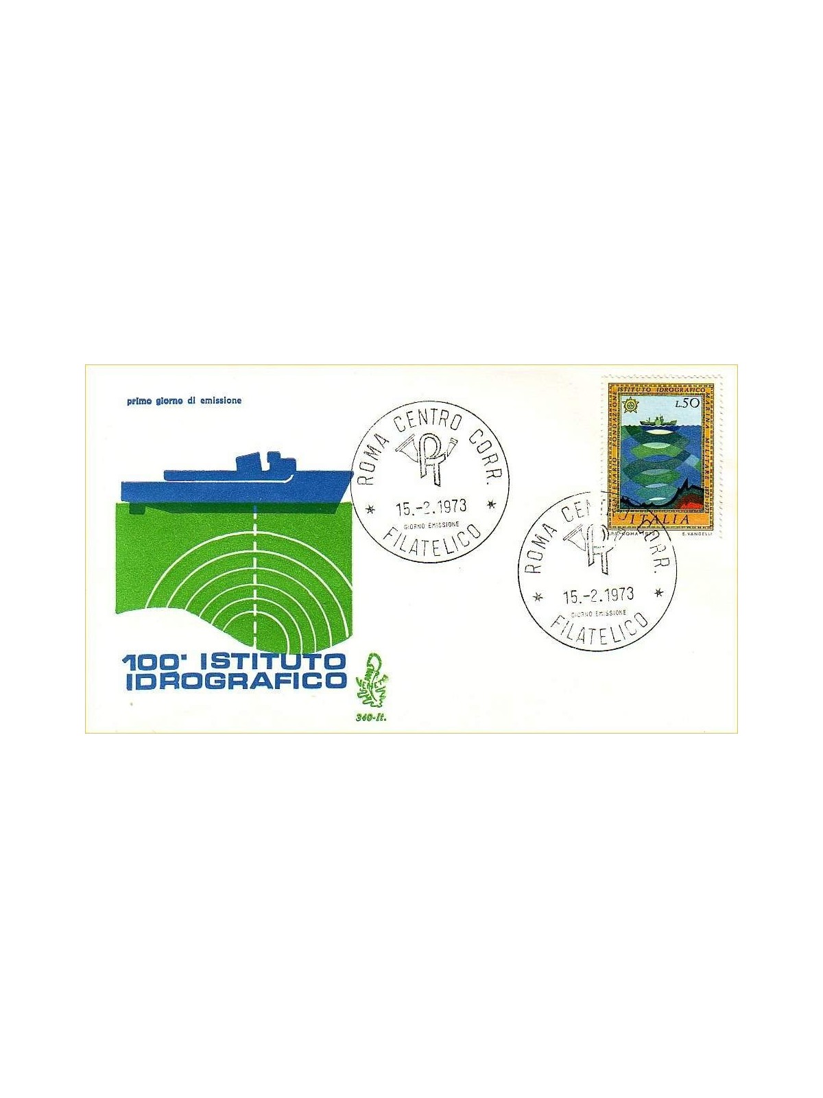 ITALY 1973 FDC (Venice) Ordinary Hydrographic Institute