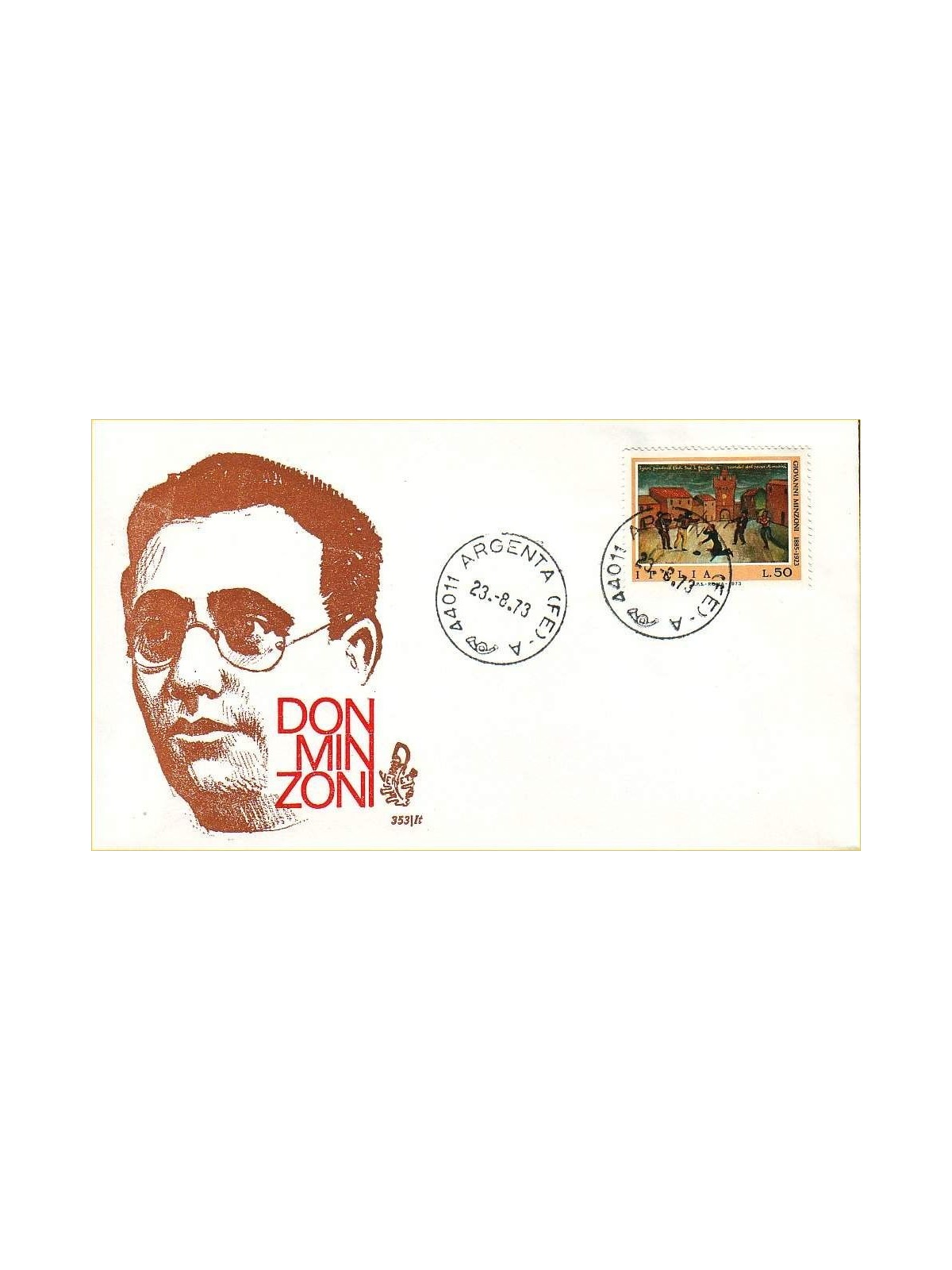 ITALIA 1973 FDC (Venetia) Don Minzoni ord