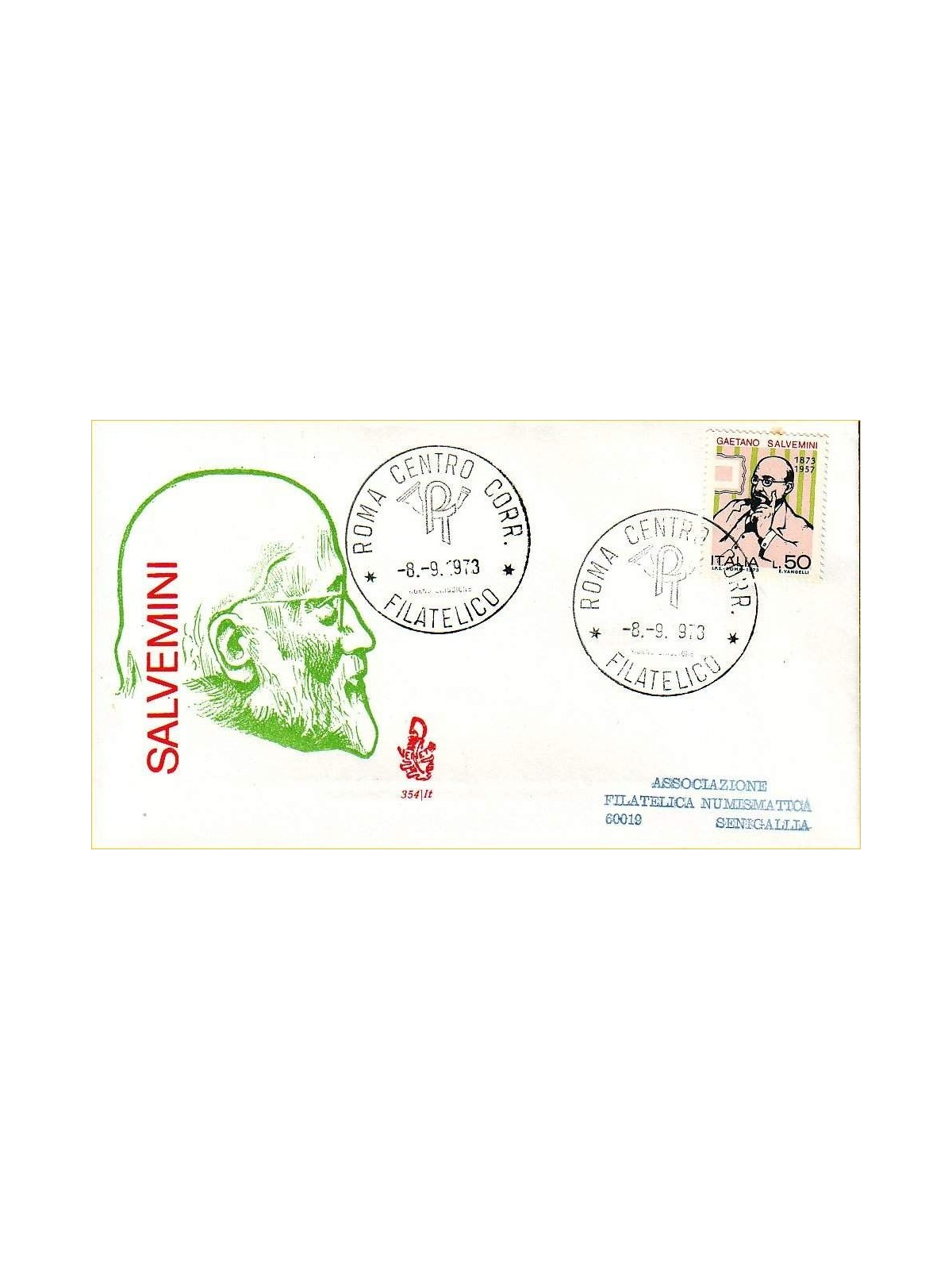 ITALIA 1973 FDC (Venetia) Gaetano Salvemini ord