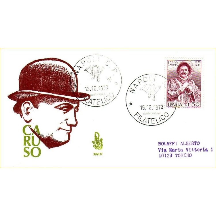 ITALY 1973 FDC (Venetia) Enrico Caruso