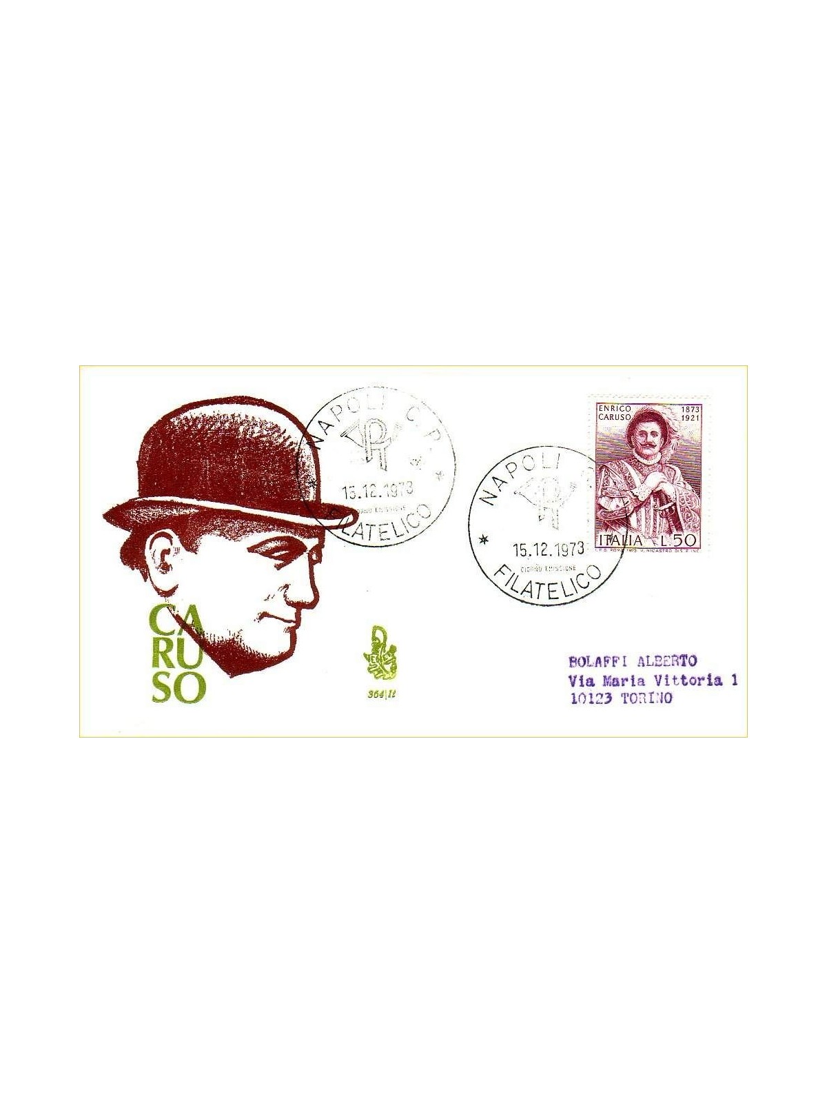 ITALY 1973 FDC (Venetia) Enrico Caruso