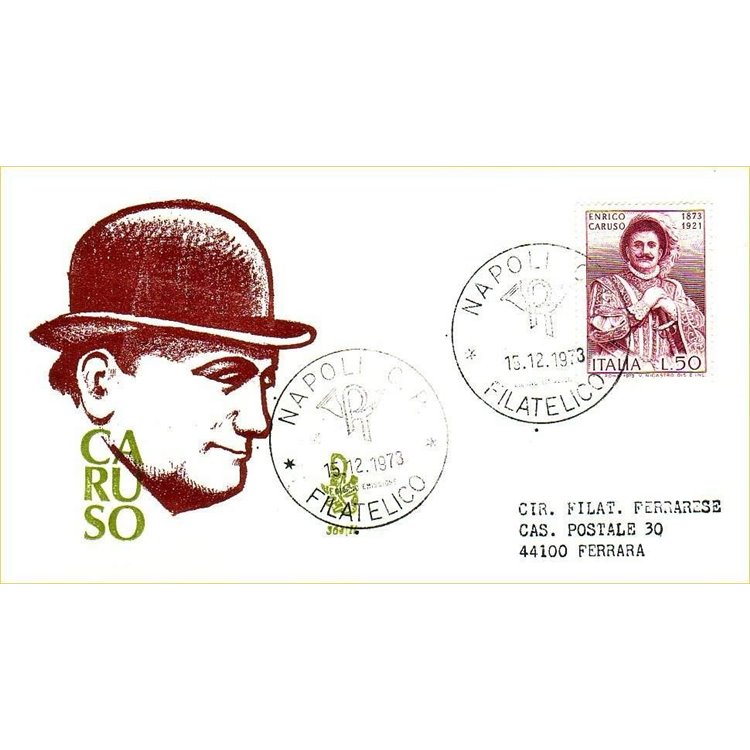 ITALIA 1973 FDC (Venetia) Enrico Caruso ord