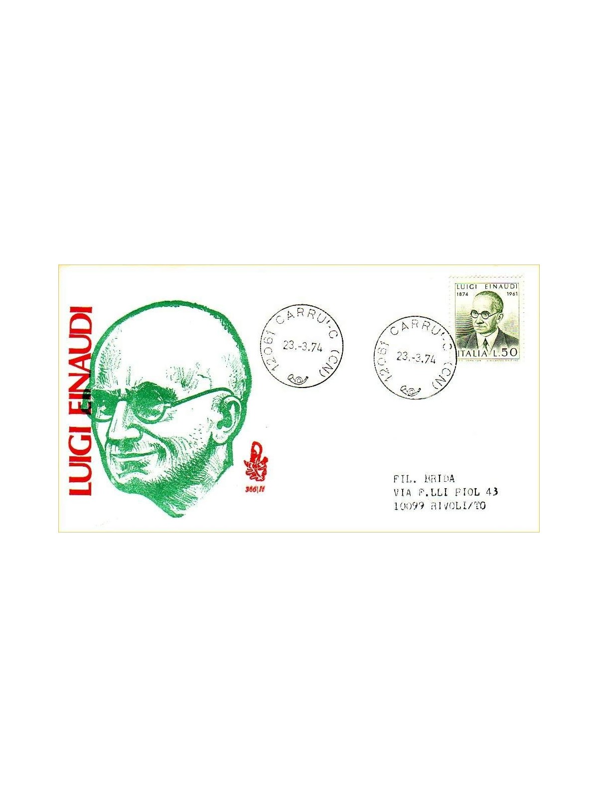 ITALY 1974 FDC (Venice) Luigi Einaudi
