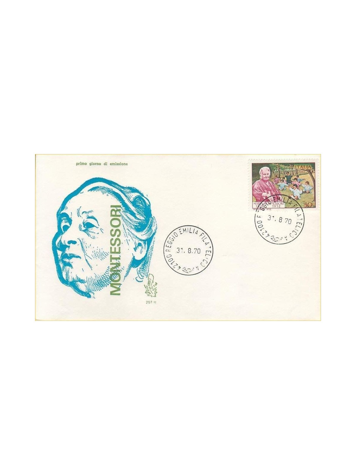 ITALIA 1970 FDC (Venetia) Maria Montessori ord