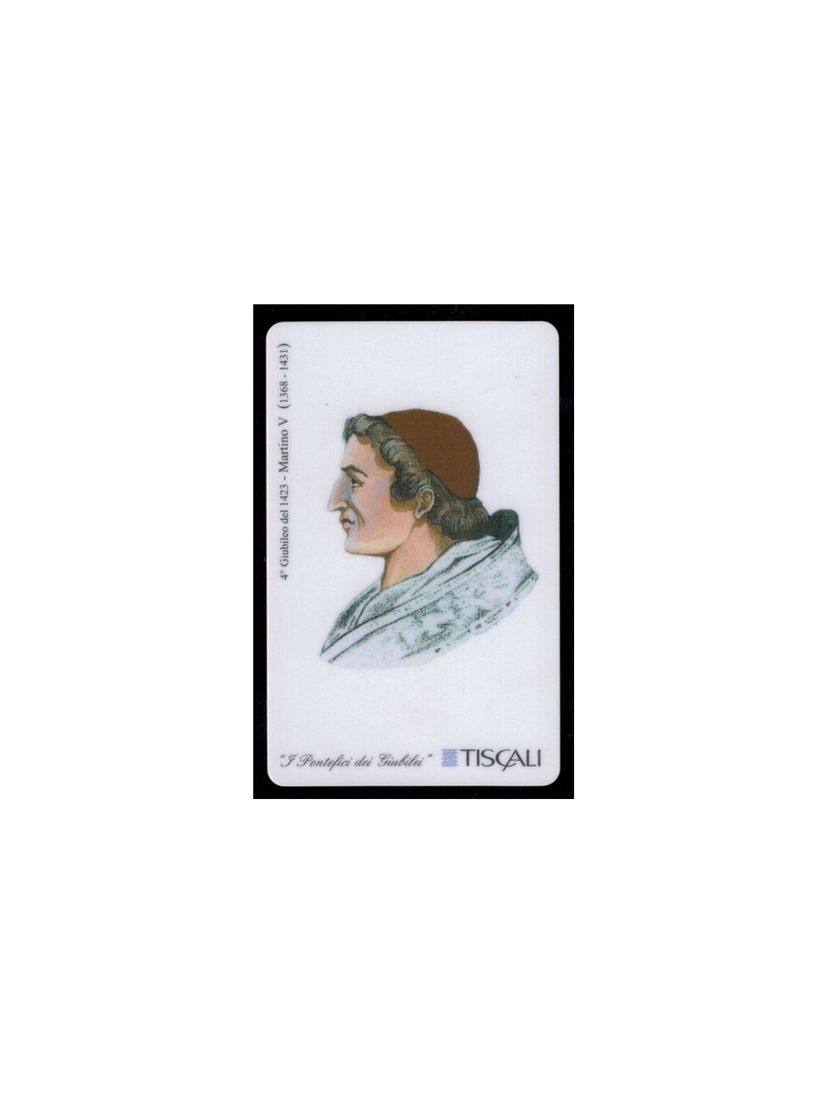 TISCALI TELEPHONE CARD No. 98 MARTIN V