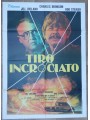 TIRO INCROCIATO Manifesto cinematografico originale 2F