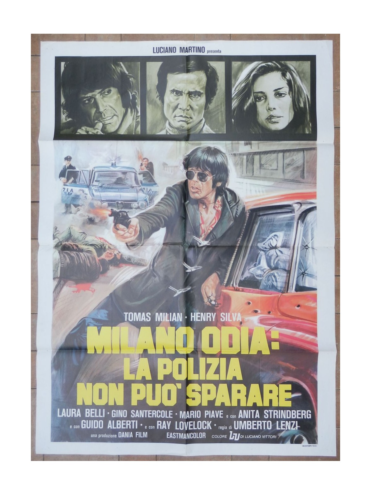 MILANO ODIA: LA POLIZIA NON PUO' SPARARE Manifesto cinematografico originale 2F