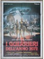 I GUERRIERI DELL'ANNO 2072 Manifesto cinematografico originale 2F