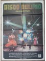 DISCO DELIRIO Original Movie Poster 2F